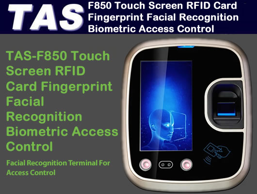 F850 Touch Screen RFID Card Fingerprint Facial Recognition F850 Touch Screen RFID Card Fingerprint Facial Recognition